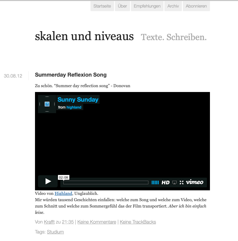 Mein Weblog "Skalen und Niveaus" für Texte. Ein privates Weblog. - Zu sehen ist das selbst gemachte Video von meinem Freund Sebastian.